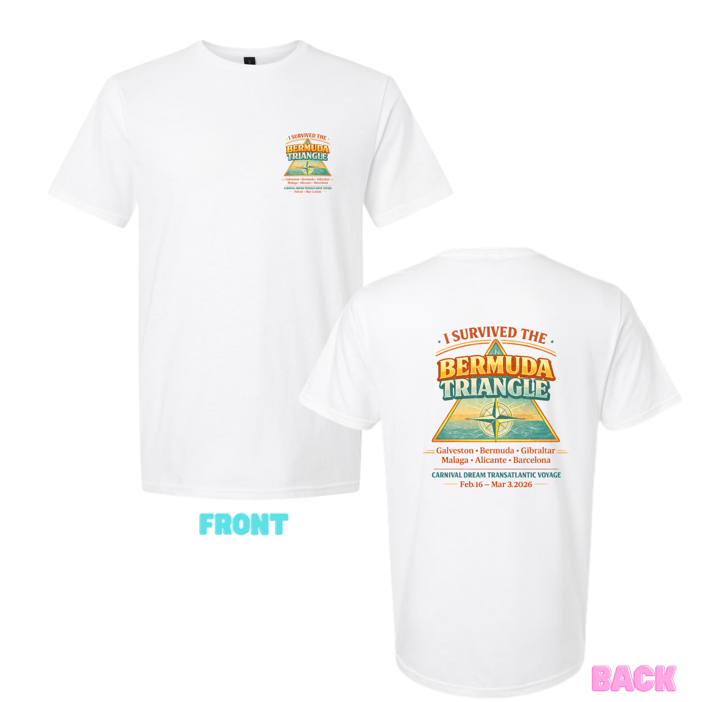 I Survived The Bermuda Triangle - Carnival Dream Galveston, TX to Barcelona,  Transatlantic February 16 - March 3, 2026 Cruise Ringspun Cotton Short Sleeve T-Shirt