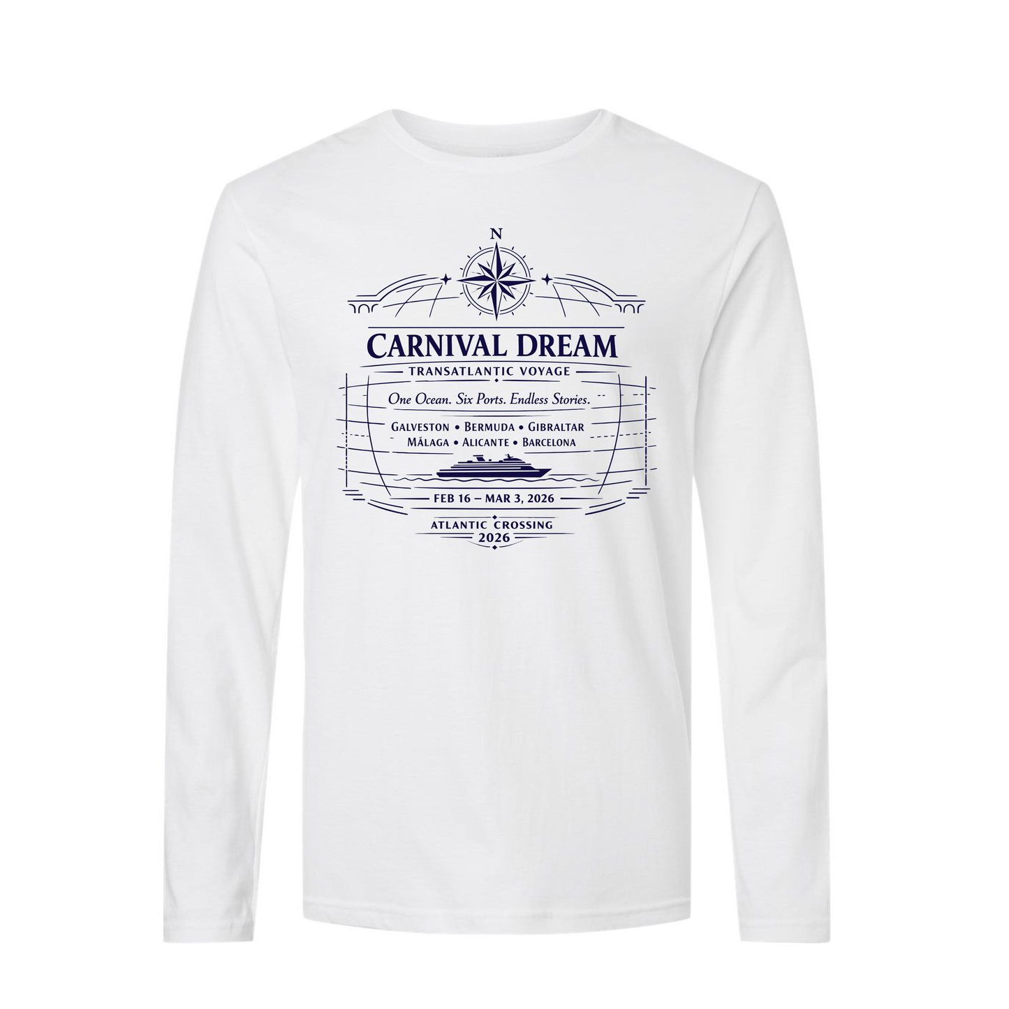 Classic Design - Carnival Dream Galveston, TX to Barcelona, Transatlantic February 16 - March 3, 2026 Cruise Ringspun Cotton Long Sleeve T-Shirt