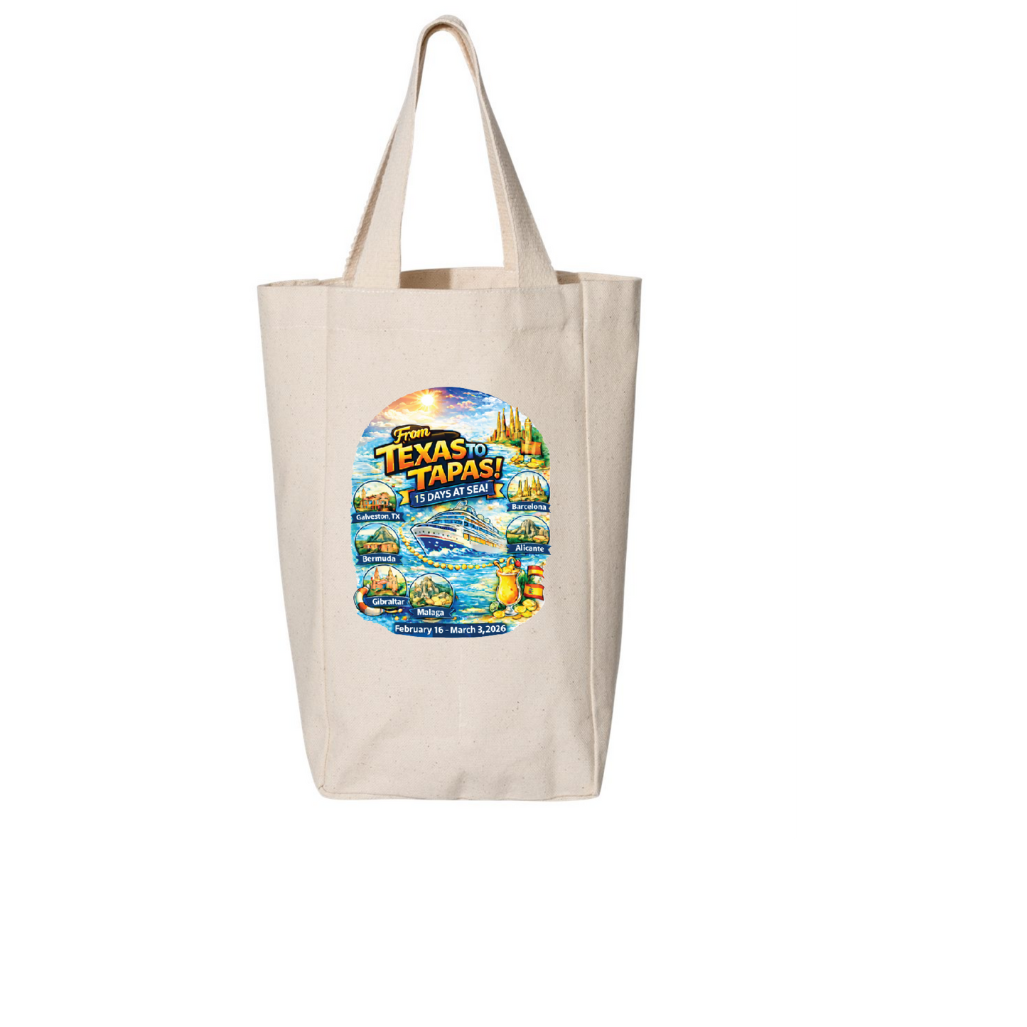 From Texas To Tapas - Carnival Dream Galveston, TX to Barcelona, Transatlantic February 16 - March 3, 2026 Cruise Cotton Canvas Double Wine Bottle Tote Bag