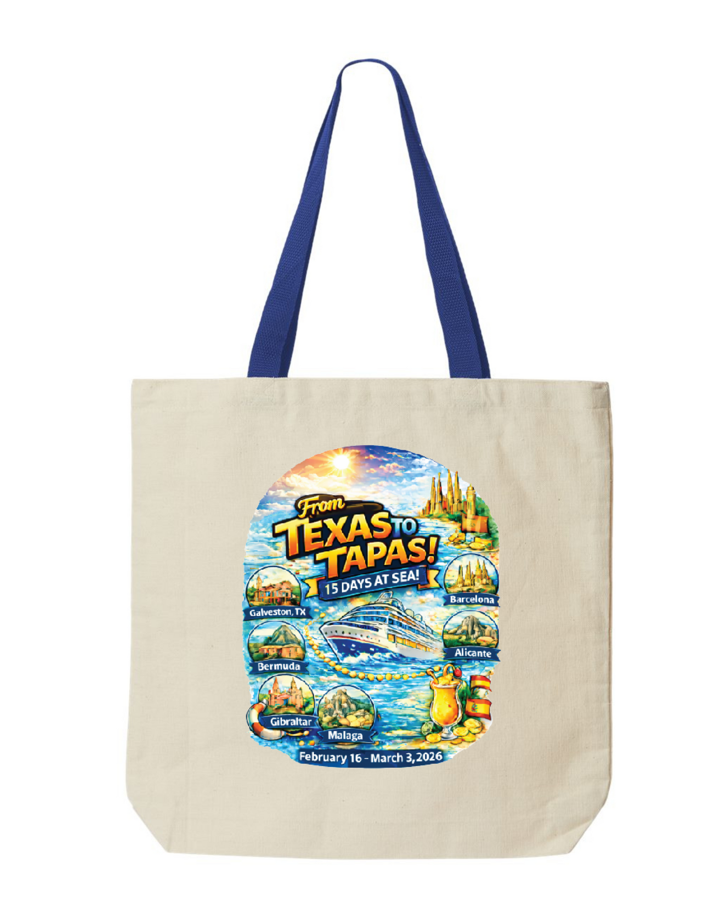 From Texas To Tapas - Carnival Dream Galveston, TX to Barcelona, Transatlantic February 16 - March 3, 2026 Cruise Cotton Canvas Tote With Royal Blue Handles